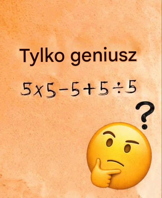Tylko geniusze potrafią rozwiązać tę zagadkę matematyczną w 10 sekund. Czy Ty też potrafisz?