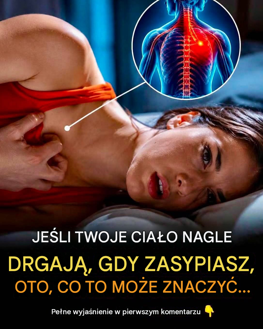 Co oznacza, gdy twoje ciało szarpie się, gdy zasypiasz
