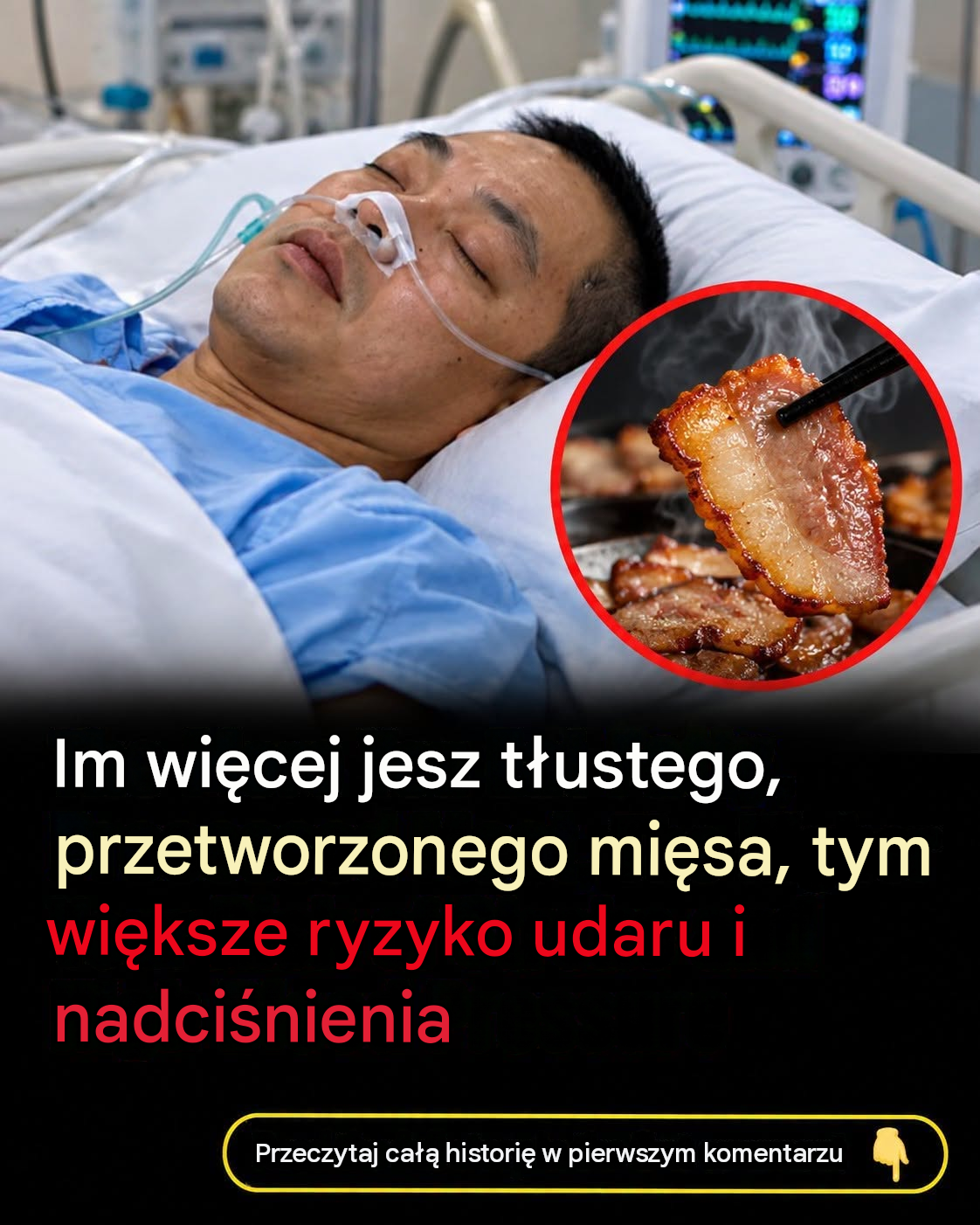 Dlaczego spożywanie większej ilości przetworzonego mięsa zwiększa ryzyko wystąpienia poważnych problemów zdrowotnych